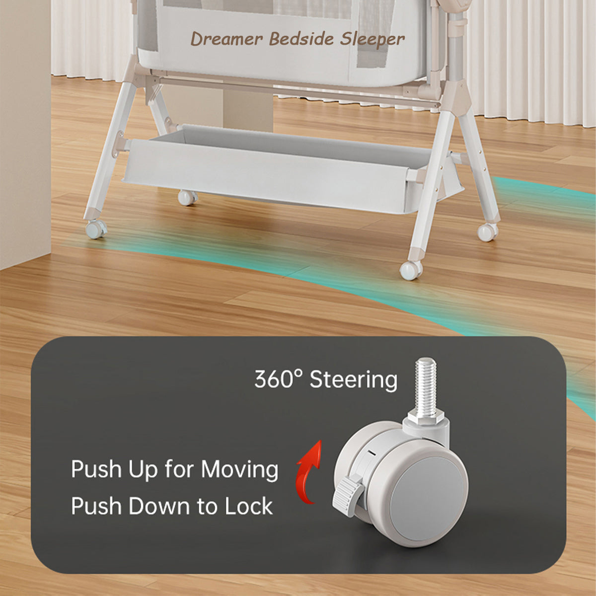 360-degree movement and steering for the Dreamer bedside sleeper